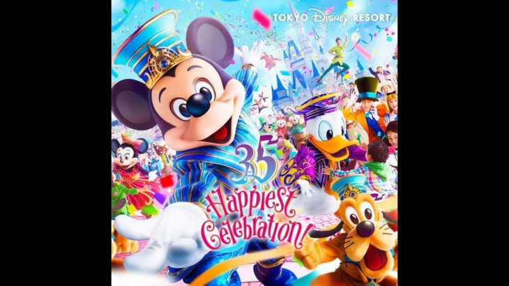 [Music] Brand New Day  -Tokyo Disney Resort 35th Anniversary “Happiest Celebration” Theme Song-
