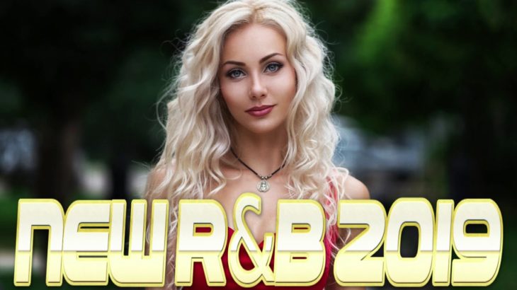 NEW R&B 2019 Mix & RnB Hip Hop Urban Club Party Hits Mixtape 2019 Geazy RnB Music