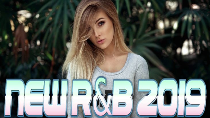 NEW RNB 2019 MIX & R&B HIP HOP URBAN CLUB PARTY HITS MIXTAPE 2019