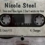 Nicole Steel: Demo Sampler (199x) Rare Unreleased Chi Town Indie R&B