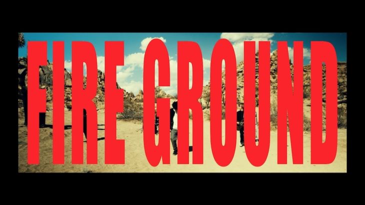 Official髭男dism – FIRE GROUND［Official Video］