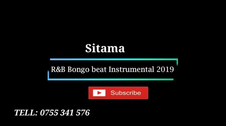R&B Bongo beat Instrumental Sitamani X Op beats 2019