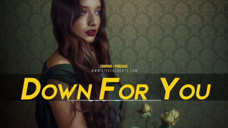 🔥 R&B / POP Instrumental | “Down For You” – G Eazy Ft Witt Lowry Type Beat | Smooth Type Beat