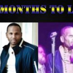 R&B Singer Avant less than 6 months to live