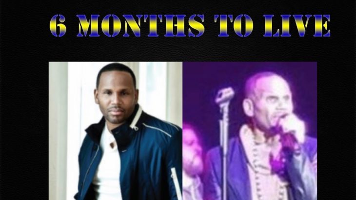 R&B Singer Avant less than 6 months to live