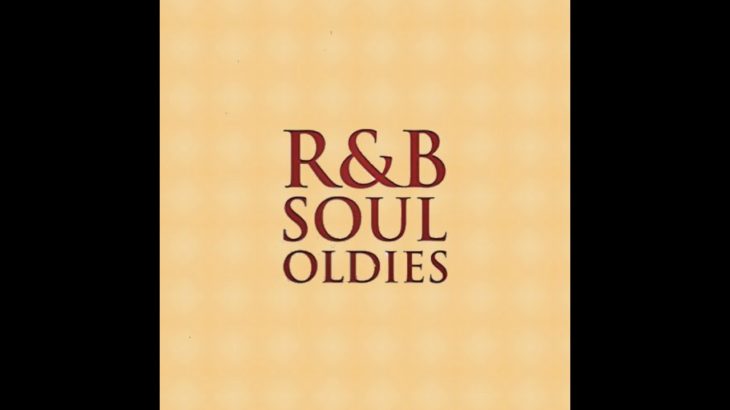 R&B Soul Oldies