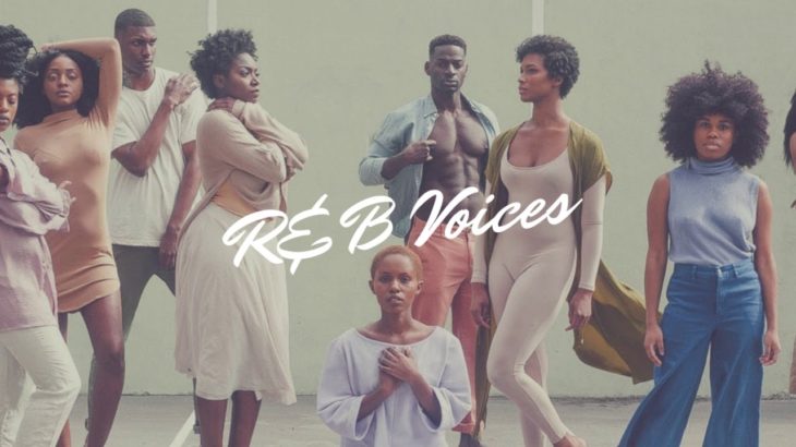 R&B Voices | The Come Up | Mix – Vol 1.