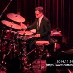 STANTON MOORE JAZZ TRIO : LIVE @ COTTON CLUB JAPAN  (Nov.24,2014)