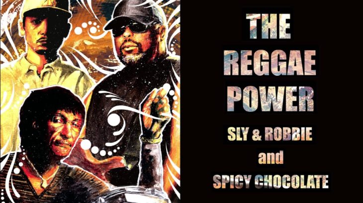 Sly & Robbie and Spicy Chocolate, Ai! – Off Love [Official Album Audio]