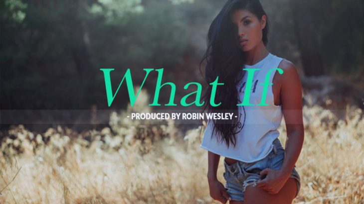 Smooth R&B Instrumental Beat Guitar x “What If” (New R&B Beats 2017)
