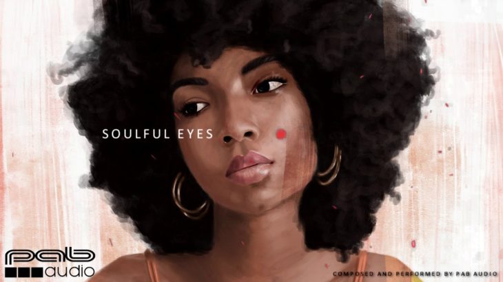 Soulful Eyes – Soulful R&B Lofi Type Beat by PAB Audio