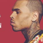 TOP 20 CHRIS BROWN SONGS