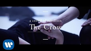 a crowd of rebellion – The Crow
