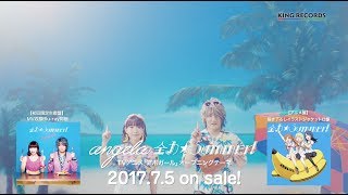 angela「全力☆Summer!」Music Clip（short ver.）
