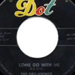 1957 HITS ARCHIVE: Come Go With Me – Dell-Vikings (#2 R&B hit)