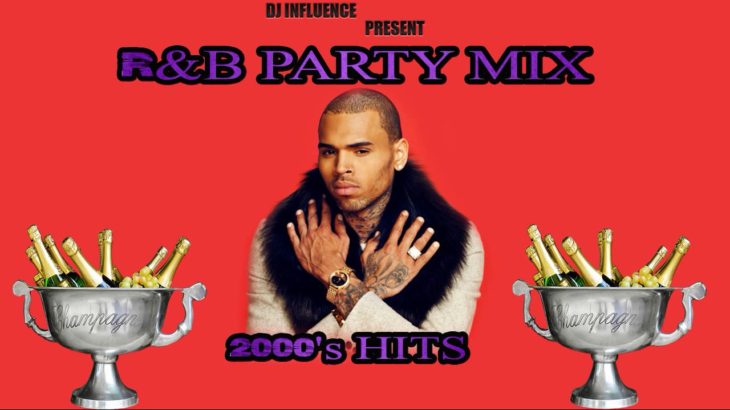 2000’s R&B HITS PARTY MIX BY DJ INFLUENCE