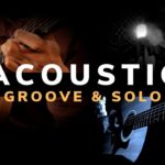 Acoustic Guitar Groove & Solo – Soul R&B Bluesy Flavor – Taylor 114e