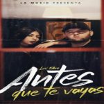 Antes Que Te Vayas – Lex Bm (Audio oficial) (R&B Soul) México 2019