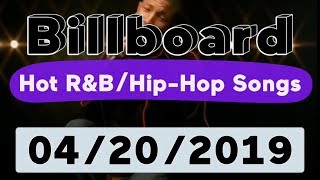 Billboard Top 50 Hot R&B/Hip-Hop/Rap Songs (April 20, 2019)