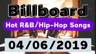 Billboard Top 50 Hot R&B/Hip-Hop/Rap Songs (April 6, 2019)