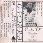 Curtis ”O” – Thoughts Of The Mind (1994) Rare Soul R&B