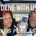DRIVE WITH ME + 2000’s HIP HOP & R&B PLAYLIST!!