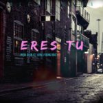 “ERES TU” PISTA R&B (TRAP ROMANTICO) 2019 PROD. BY BLEST URBA (YOUNG BEAT)