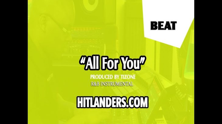Ella Mai Type Beat “All For You” R&B Trap Soul Instrumental 2019