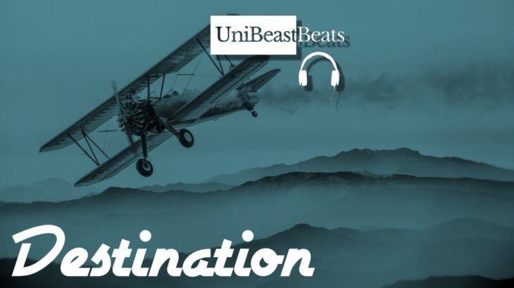 🎧FREE Futuristic New Age R&B/Pop Type Beat Instrumental 2019 “Destination” by @UniBeastBeats