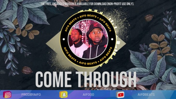 (FREE) J-Unity x Zion – “COME THROUGH” | UK R&B Instrumental | Prod. AIFOBEATS