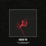 (FREE) Jhene Aiko x 6LACK x SZA – “Used To” | Smooth R&B Instrumental 2019