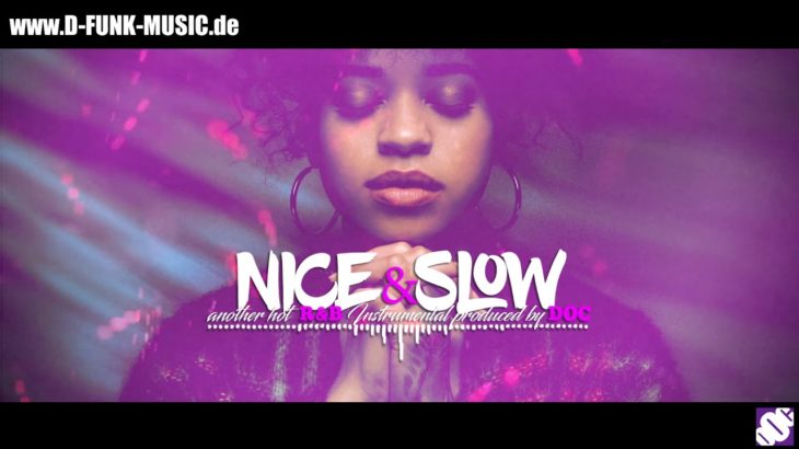FREE sexy R&B / Slow Jam Instrumental “NICE & SLOW” Ella Mai x Trapsoul type beat 2019