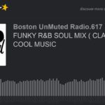 FUNKY R&B SOUL MIX ( CLASSIC ) BY COOL MUSIC (part 12 of 16)