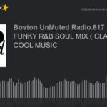 FUNKY R&B SOUL MIX ( CLASSIC ) BY COOL MUSIC (part 14 of 16)