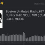 FUNKY R&B SOUL MIX ( CLASSIC ) BY COOL MUSIC (part 6 of 16)