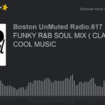 FUNKY R&B SOUL MIX ( CLASSIC ) BY COOL MUSIC (part 9 of 16)