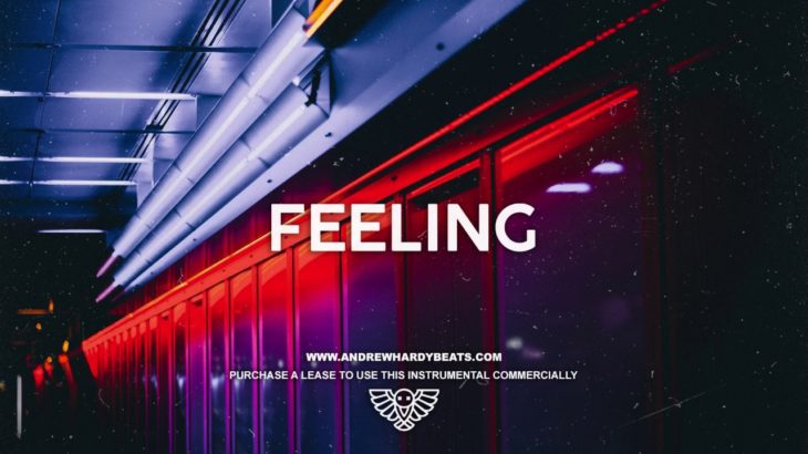 Feeling – Trapsoul Type Beat | Smooth R&B Soul Beat Instrumental 2019