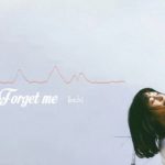 Forget Me – Lahi (R&B and Soul) | Meoluoi MusicPlay