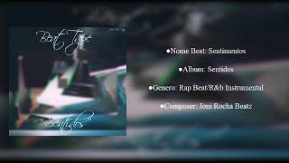 (Free) Rap Beat/R&b Beat “Sentimentos”