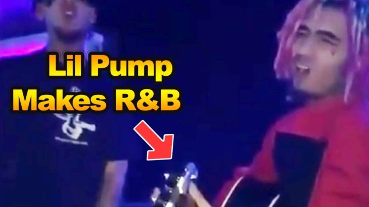 If Lil Pump made R&B Music…