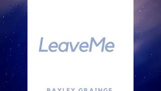 LeaveMe (Hip Hop & Rap / R&B Soul Instrumental) – Drake / Rihanna Type Beat
