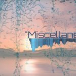 “MISCELLANEOUS…” x Smooth R&B x Hip Hop x Rap x Slow Song Instrumental