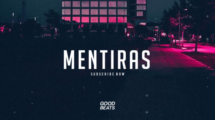 Mentiras – Pista Instrumental Trap Romantico Uso Lobre 2019 | R&B x Sad