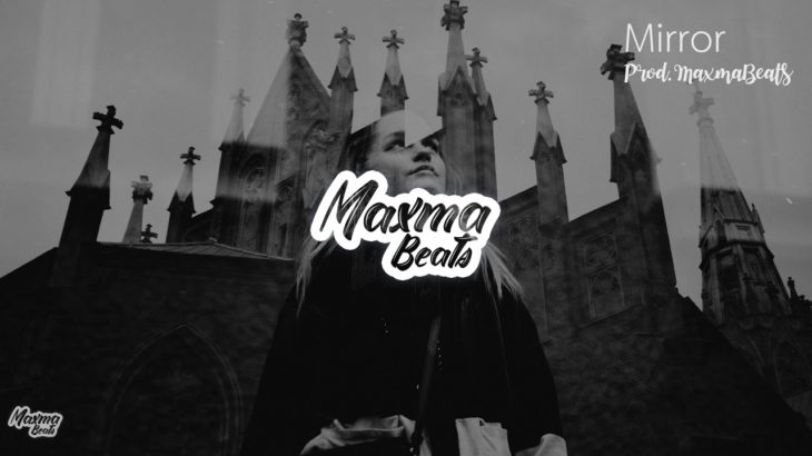 Mirror – R&B Smooth x Soul x Instrumental | PROD. MaxmaBeats
