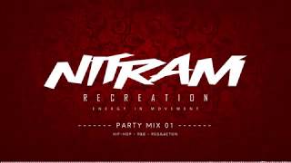 NITRAM R. Party Mix 01 [ Hip-Hop,R&B,Reggaeton ]