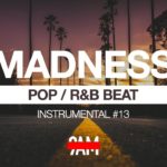 Pop / R&B Beat 2019 “Madness“ Instrumental #13 Prod by 9AM