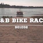 R&B BIKE RACE S01E02 REUPLOAD