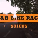 R&B BIKE RACE S01E05