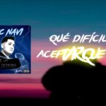R&B Rap Irapuato Video lyrics – “Que Difícil es” – Mc NAVI – (Beat by 30HertzBeats) 🎙🎶🎧🔥😎😎