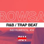 R&B / Trap Beat 2019 “Bowsa“ Instrumental #04 Prod by 9AM